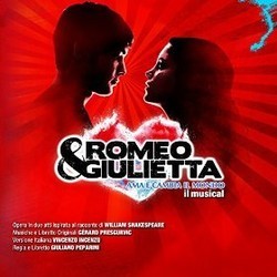 Romeo & Giulietta: ama e cambia il mondo Soundtrack (Vincenzo Incenzo, Gerard Presgurvic) - Cartula