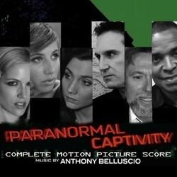 Paranormal Captivity Soundtrack (Anthony Belluscio) - Cartula