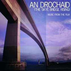 An Drochaid Soundtrack (Various Artists) - Cartula
