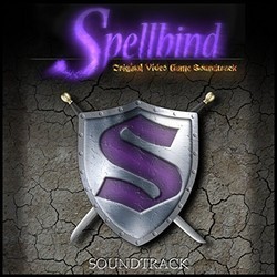 Spellbind Soundtrack (Bronwyn LaPoint and Gabriel LaPoint) - Cartula
