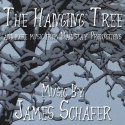The Hanging Tree Soundtrack (James Schafer) - Cartula