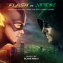 The Flash vs. Arrow Soundtrack (Blake Neely) - Cartula