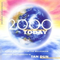 2000 Today Soundtrack (Tan Dun) - Cartula