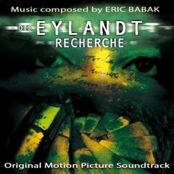 Die Eylandt Recherche Soundtrack (Eric Babak) - Cartula