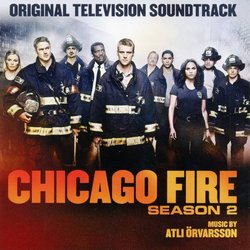 Chicago Fire Season 2 Soundtrack (Atli rvarsson) - Cartula