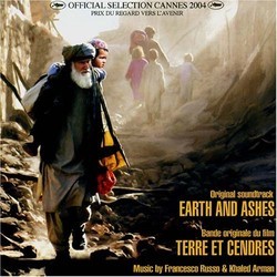 Earth And Ashes - Afghanistan Soundtrack (Khaled Arman, Francesco Russo) - Cartula