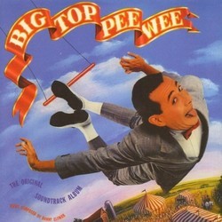 Big Top Pee-wee Soundtrack (Danny Elfman) - Cartula