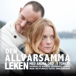 Den Allvarsamma leken Soundtrack (Albin Flinkas, Maja Rung, Marika Willstedt, Fr) - Cartula