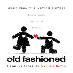 Old Fashioned Soundtrack (Kazimir Boyle) - Cartula