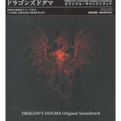Dragon's Dogma Soundtrack (Chamy Ishi, Rei Kondoh, Tadayoshi Makino, Inon Zur) - Cartula