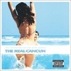 The Real Cancun Soundtrack (Michael Suby) - Cartula