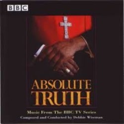 Absolute Truth Soundtrack (Debbie Wiseman) - Cartula