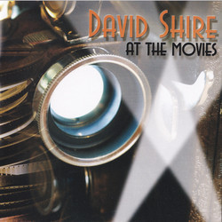 David Shire At The Movies Soundtrack (Marilyn & Alan Bergman, Carol Connors, Norman Gimbel, Richard Maltby Jr, Maureen McGovern, David Shire) - Cartula