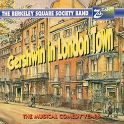 Gershwin in London Town Soundtrack (George Gershwin) - Cartula