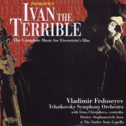 Ivan the Terrible - The complete music for Eisenstein's film Soundtrack (Sergei Prokofiev) - Cartula