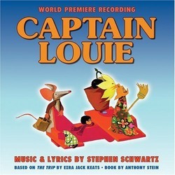 Captain Louie Soundtrack (Stephen Schwartz, Stephen Schwartz) - Cartula