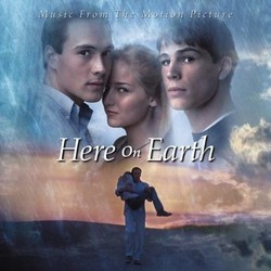 Here on Earth Soundtrack (Various Artists, Andrea Morricone) - Cartula