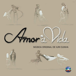 Amor  Vida Soundtrack (Iuri Cunha) - Cartula