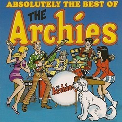 The Archies (Absolutely the Best of) Soundtrack (Ritchie Adams, The Archies, Mark Barkan, Jeff Barry, Ron Dante, Andy Kim) - Cartula