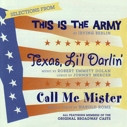 Selections From: This Is The Army - Texas, Li'l Darlin' - Call Me Mister Soundtrack (Irving Berlin, Robert Emmett Dolan, Johnny Mercer, Harold Rome) - Cartula