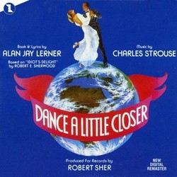 Dance A Little Closer Soundtrack (Alan Jay Lerner , Charles Strouse) - Cartula