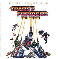 The Transformers: The Movie Soundtrack (Various Artists, Vince DiCola) - Cartula
