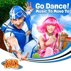 LazyTown: Go Dance! Soundtrack (Various Artists) - Cartula
