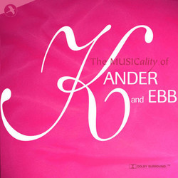 The Musicality of Kander and Ebb Soundtrack (Various Artists, Fred Ebb, John Kander) - Cartula
