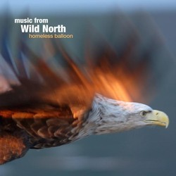 Music from Wild North Soundtrack (Homeless Balloon) - Cartula