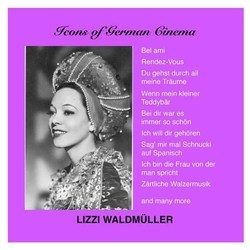 Icons of German Cinema: Lizzi Waldmller Soundtrack (Various Artists, Lizzi Waldmller) - Cartula