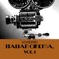 Vivere! Italian Cinema, Vol. 1 Soundtrack (Various Artists) - Cartula