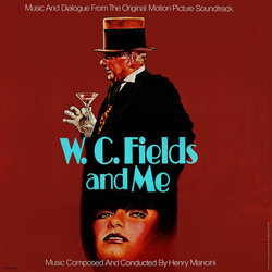 W.C. Fields and Me Soundtrack (Henry Mancini) - Cartula