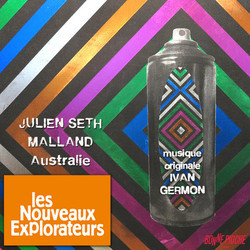 Les Nouveaux explorateurs: Julien Seth Malland en Australie Soundtrack (Ivan Germon) - Cartula