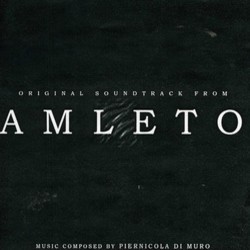 Amleto Soundtrack (Piernicola Di Muro) - Cartula