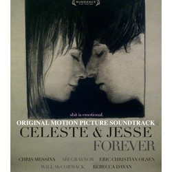 Celeste & Jesse Forever Soundtrack (Zach Cowie, Sunny Levine) - Cartula