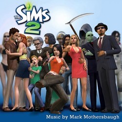 The Sims 2 Soundtrack (Shawn K. Clement, Mark Mothersbaugh) - Cartula