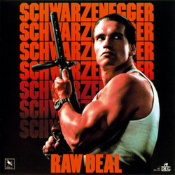 Raw Deal Soundtrack (Chris Boardman, Tom Bhler, Albhy Galuten) - Cartula