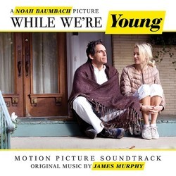 While We're Young Soundtrack (James Murphy) - Cartula