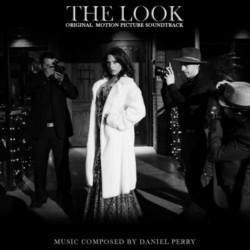The Look Soundtrack (Daniel Perry) - Cartula