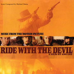 Ride with the Devil Soundtrack (Mychael Danna) - Cartula