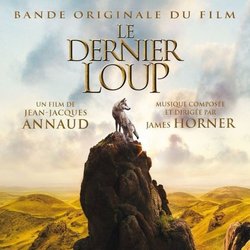 Le Dernier Loup Soundtrack (James Horner) - Cartula