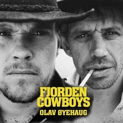 Fjorden Cowboys Soundtrack (Olav yehaug) - Cartula