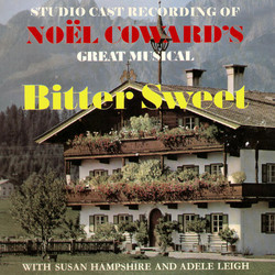 Bitter Sweet Soundtrack (Noel Coward, Noel Coward) - Cartula