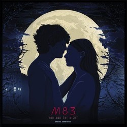 You and the Night Soundtrack (M83 ) - Cartula