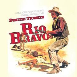 Rio Bravo Soundtrack (Dimitri Tiomkin) - Cartula