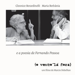 O Vento L Fora Soundtrack (Cleonice Berardinelli, Maria Bethnia, Marcio Debellian) - Cartula