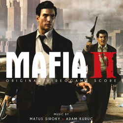 Mafia II Soundtrack (Adam Kuruc, Matus Siroky) - Cartula