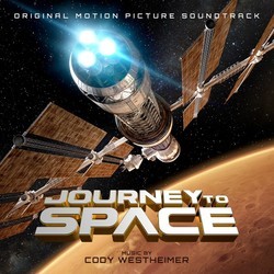 Journey To Space Soundtrack (Cody Westheimer) - Cartula