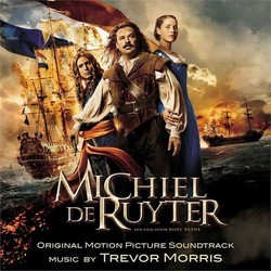 Michiel de Ruyter Soundtrack (Trevor Morris) - Cartula