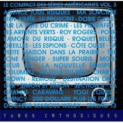 Le Compact des Sries Amricaines Vol. 3 Soundtrack (Various Artists) - Cartula